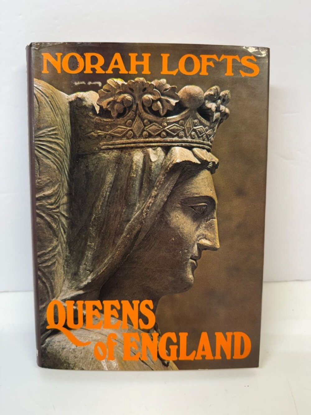 Queens Of England Book by Nora Lofts- 1977